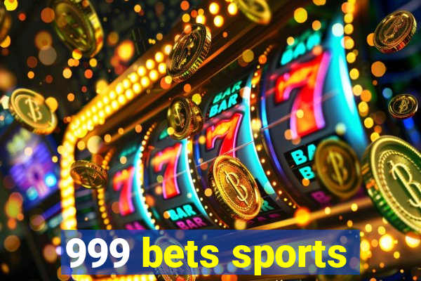 999 bets sports